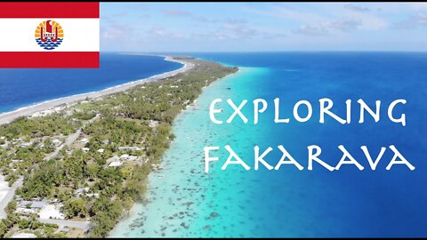 Exploring Fakarava Atoll - Ep. 90