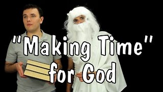 Messy Mondays: "Making Time" for God