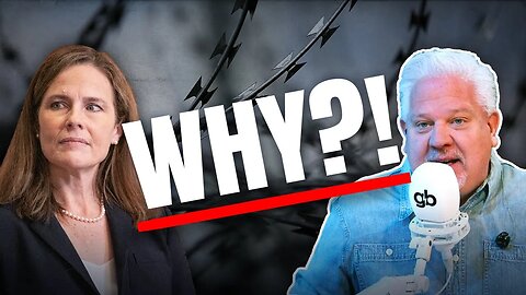 Is THIS why Amy Coney Barrett sided with BIDEN on the border? | Glenn Beck