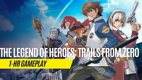 The Legend of Heroes: Trails from Zero - 1 Hour Gameplay - Nintendo Switch