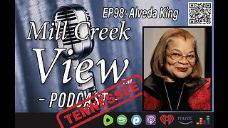 Mill Creek View Tennessee Podcast EP98 Alveda King, Steve’s Mom Tribute & More 5 30 23