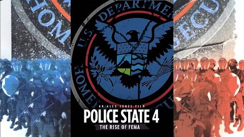 Police State 4 - The Rise of FEMA