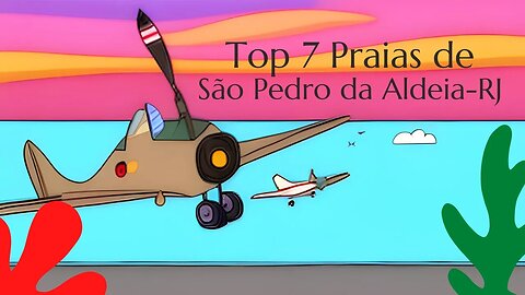 #582 - Top 7 Praias de São Pedro da Aldeia (RJ) - Expedição Brasil de Frente para o Mar