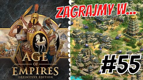 Zagrajmy w Age of Empires Definitive Edition #55 Dzień dziadków