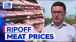 Investigation into ripoff supermarket meat prices 9 News Australia