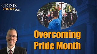 Overcoming Pride Month