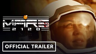 Mars 2120 - Official Mission to Mars Trailer
