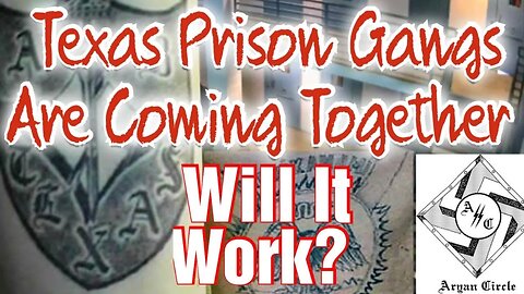 Texas Prison Gangs Are Joining Forces But Will It Work? Mexican Mafia Aryan Brotherhood Aryan Circle