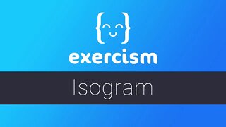 Exercism - Isogram