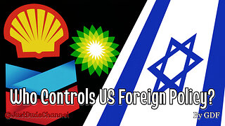 Who REALLY Controls US Foreign Policy? | GDF