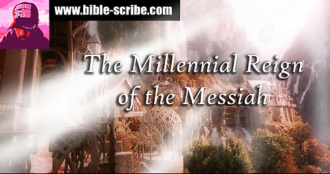 The Millennial Reign of the Messiah