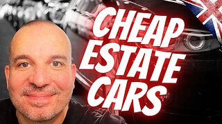Great Used ESTATE CARS Under £5k - Cheap Estate Car Bargains UK