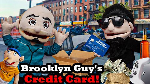 SMLs Movie: Brooklyn Guy's Credit Card!