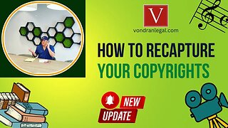 How to recapture your copyrighted works