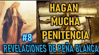 HAGAN MUCHA PENITENCIA -REVELACIONES DE PEÑA BLANCA DIARIO DE MIGUEL ANGEL POBLETE
