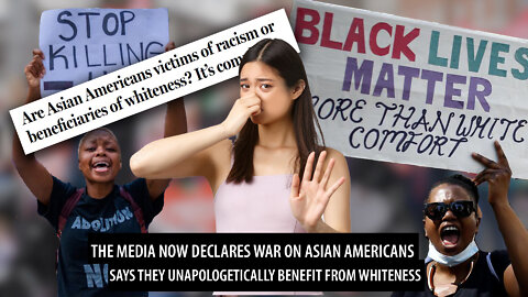 Media Declares War on Asians, Says They Unapologetically Benefit from Whiteness