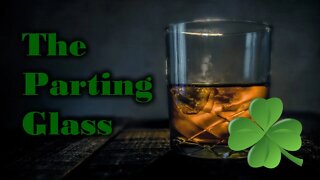 The Parting Glass