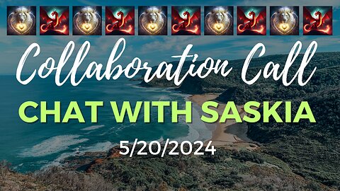 Chat With Saskia: 5/20/2024