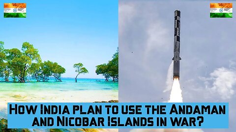 How India plan to use the Andaman and Nicobar Islands in war? #indianmilitary #india #indian