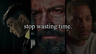 Stop wasting time - Motivational Speech