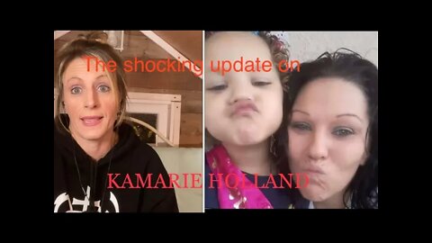 KAMARIE HOLLAND UPDATE!