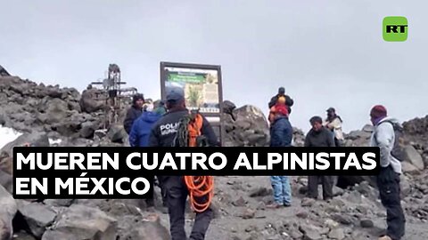 Mueren cuatro alpinistas al caer mientras intentaban escalar el volcán más alto de México