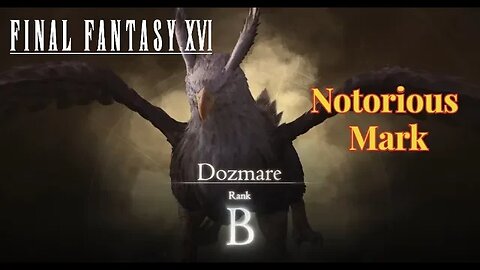 Notorious Mark - Dozmare Hunt Board Final Fantasy XVI