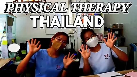 PHYSICAL THERAPY IN THAILAND #therapy BAN CHANG RAYONG