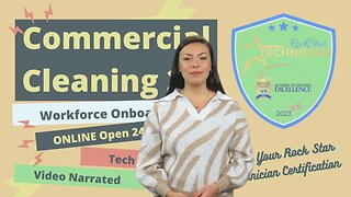Introduction to Commercial Cleaning * Technician Onboarding with the Academy