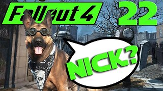 Let's Play Fallout 4 no mods ep 22 - Looking for Nick In The Subway
