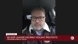 MI GOP leader decries violent protest