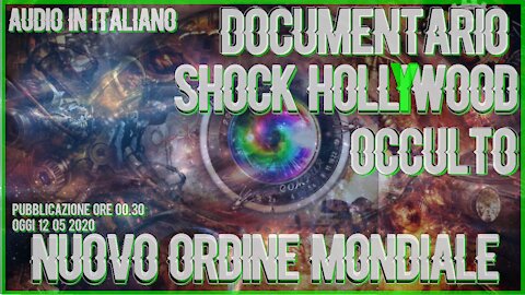 Hollywood SHOCK-Fuori Dall'Ombra-Illuminati Nuovo Ordine Mondiale-Out of Shadow-Documentario