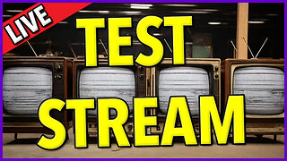 test stream