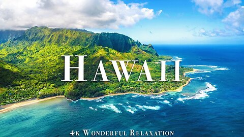 HAWAII Wonderful Relaxation 4K - Relaxing Music Along With Beautiful Nature Videos
