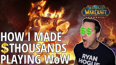 How I Made Thousands of Dollars Playing World of Warcraft