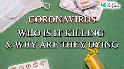 Corona virus, Who is it killing and why are they dying