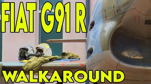 Fiat G91 R - Walkaround con Fabio Consoli e Mario Antognazza