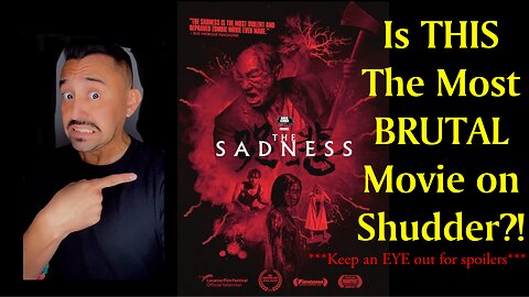 The Sadness (2021) Would YOU Survive This Hellish Outbreak?! - The Attic Review