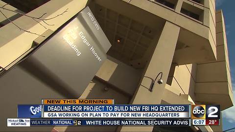 GSA given more time to come up with plan for new FBI Headquarters