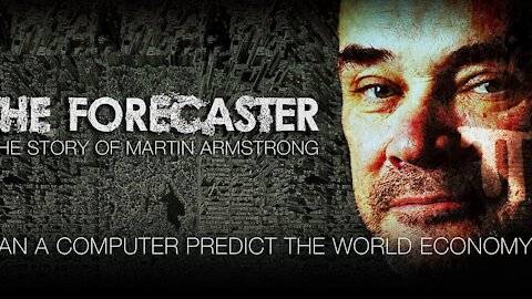 The Forecaster - Martin Armstrong