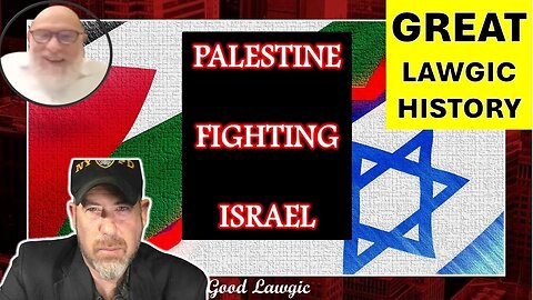 The Following Program: GREAT Lawgic- History Of Palestine v. Isreal
