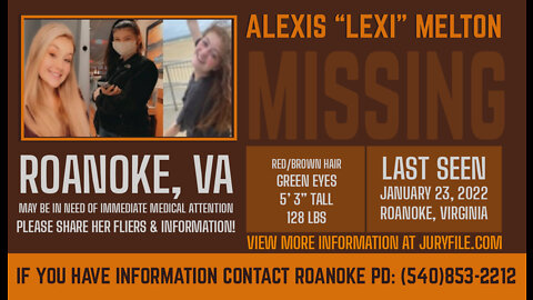 Alexis "Lexi" Melton MISSING from Roanoke, Virginia. Last Seen January 23, 2022.