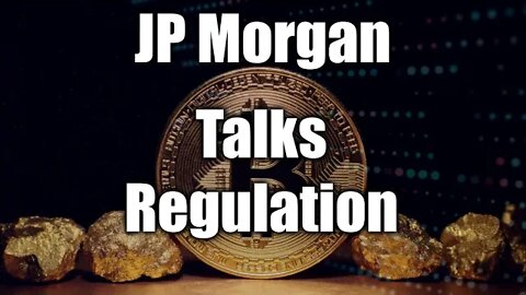 JP Morgan, Regulation, Midnight and Weeks Biggest Gainers