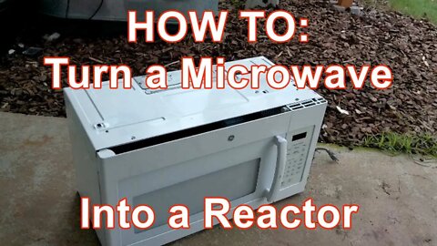 HOW TO: Take Apart Microwaves for a Reactor!