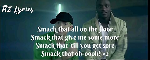 smack that song lyrics | akon smack that song lyrics | smack that by akon lyrics