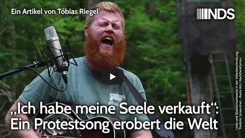 „Ich habe meine Seele verkauft“: Ein Protestsong erobert die Welt | Tobias Riegel | NDS-Podcast