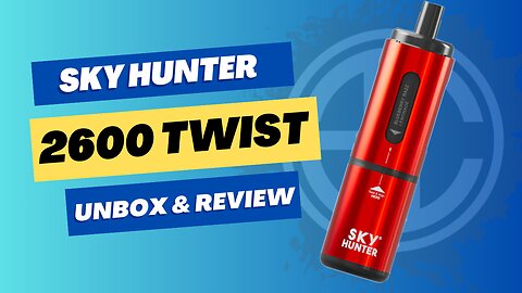 Sky Hunter 2600 Slim Twist Pod Kit | Lets Unbox and Review