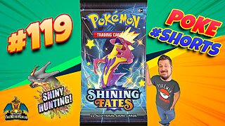 Poke #Shorts #119 | Shining Fates | Shiny Hunting | Pokemon Cards Opening