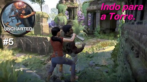 The Lost Legacy (#5) - Indo para aTorre - Uncharted 4