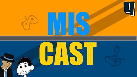 The Miscast Episode 004 - Street Sweepers and Snipers